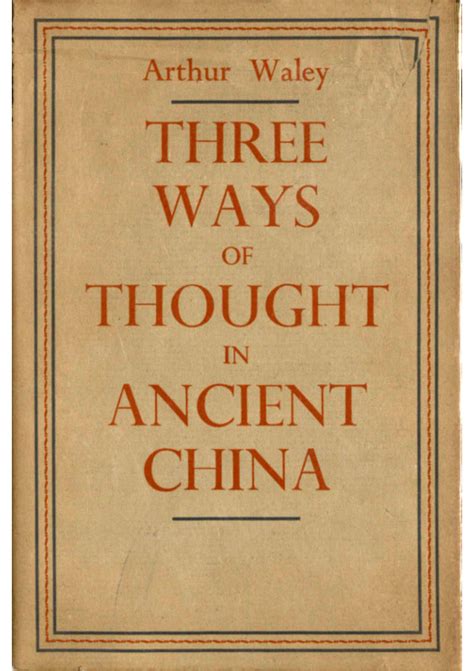 three ways of thought in ancient china Kindle Editon