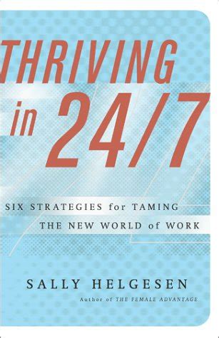 thriving in 247 six strategies for taming the new world of work Reader