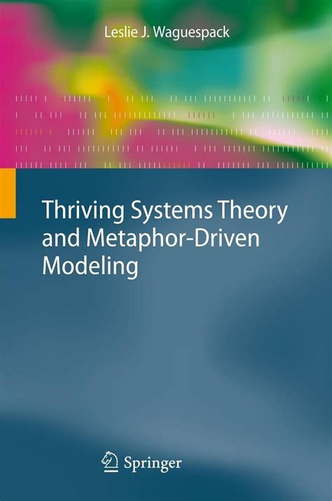 thriving systems theory and metaphor driven modeling Epub
