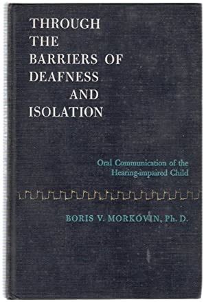 through barriers of deafness and Kindle Editon