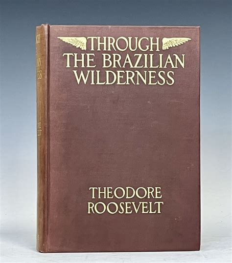 through brazilian wilderness theodore roosevelt Kindle Editon