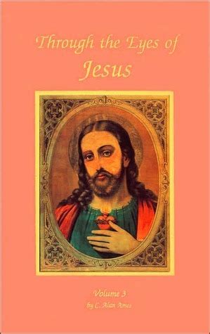 through the eyes of jesus volume 3 Kindle Editon