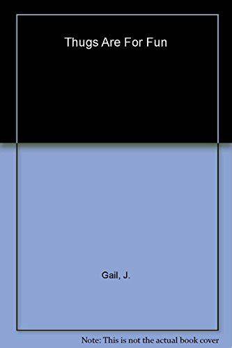 thugs are for fun a novel PDF