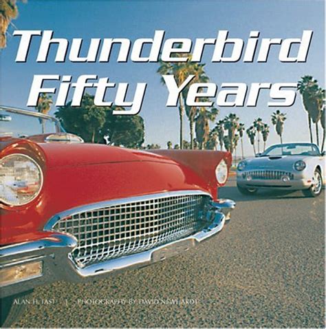 thunderbird fifty years Reader