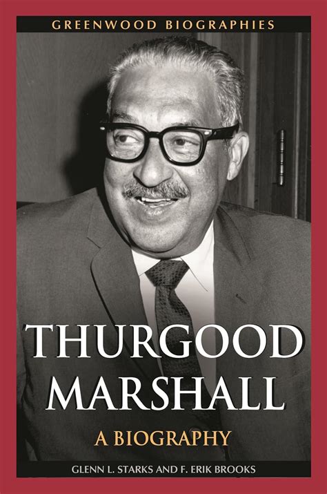 thurgood marshall a biography greenwood biographies PDF