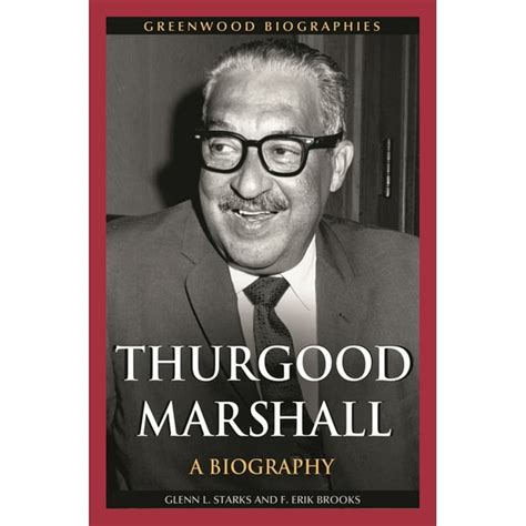 thurgood marshall a biography greenwood biographies PDF