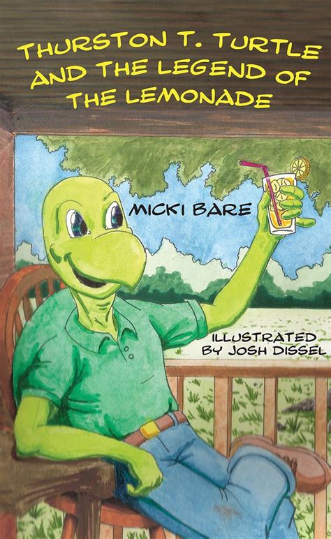 thurston t turtle and the legend of the lemonade hubbleville series book 2 PDF