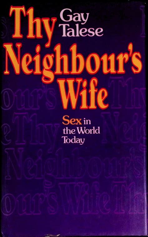 thy neighbors wife sex in the world today Kindle Editon
