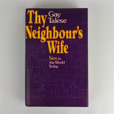 thy neighbors wife sex in the world today Kindle Editon