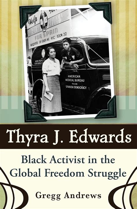 thyra j edwards black activist in the global freedom struggle PDF