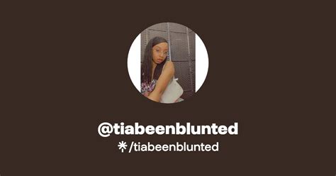 tiabeenblunted