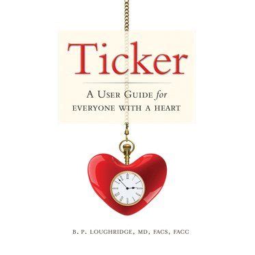 ticker a user guide for everyone with a heart Doc