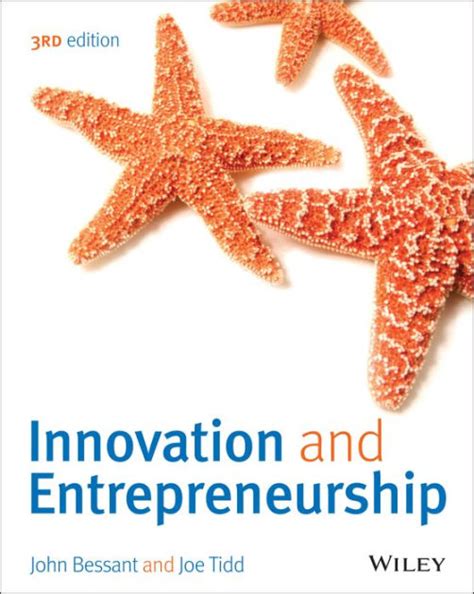 tidd bessant innovation and entrepreneurship Reader