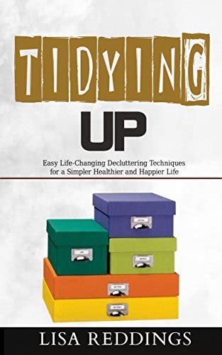 tidying life changing decluttering organization minimalistic Reader