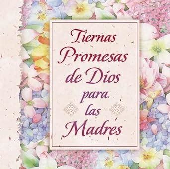 tiernas promesas de dios para las madres Doc