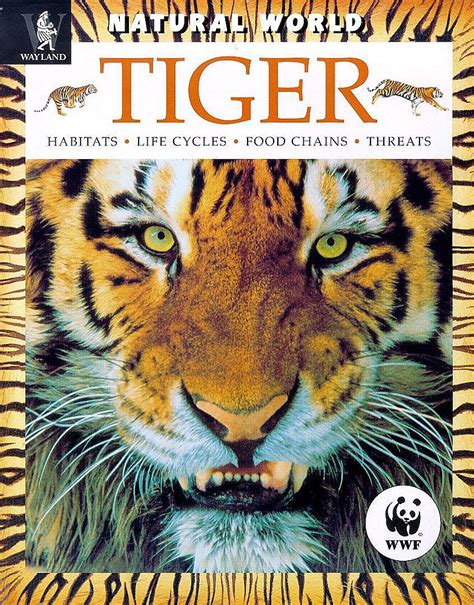 tiger habitats life cycles food chains threats natural world PDF