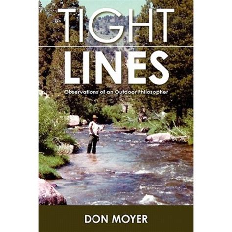 tight lines observations of an outdoor philosopher Reader