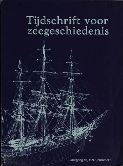 tijdschrift voor zeegeschiedenis jaargang 1 nummer 1 april 1982 Doc