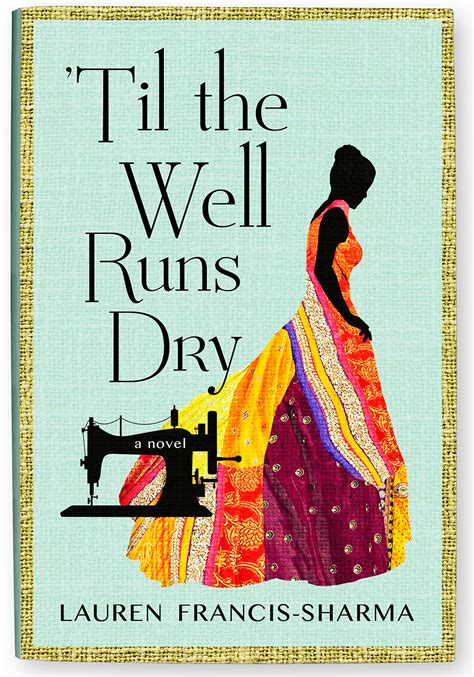 til the well runs dry a novel Kindle Editon