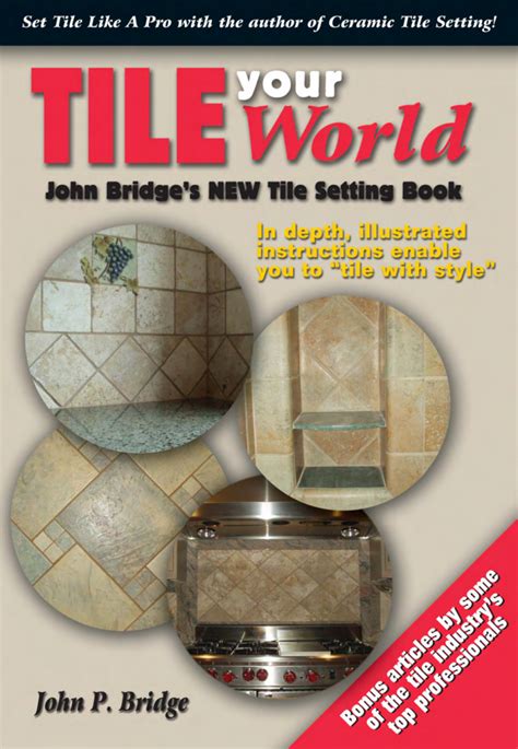 tile your world john bridges new tile setting book Doc