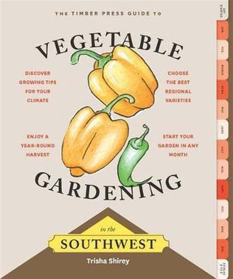 timber press guide to vegetable gardening in the southwest Doc