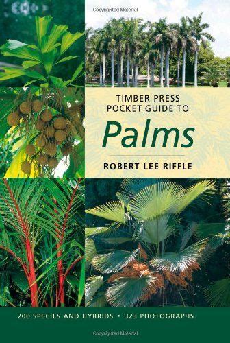 timber press pocket guide to palms timber press pocket guides Doc