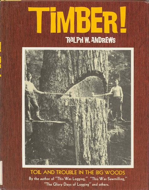 timber toil and trouble in the big woods Doc