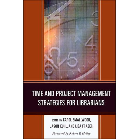 time and project management strategies for librarians Kindle Editon