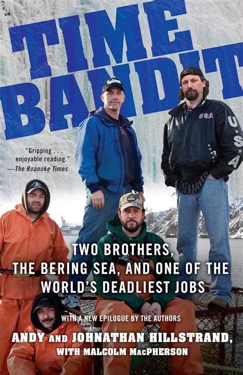 time bandit two brothers the bering sea and one of the worlds deadliest jobs Reader