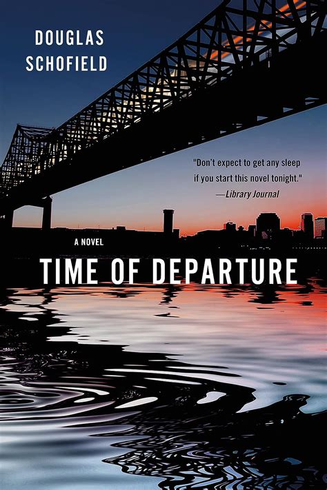 time departure novel douglas schofield Doc