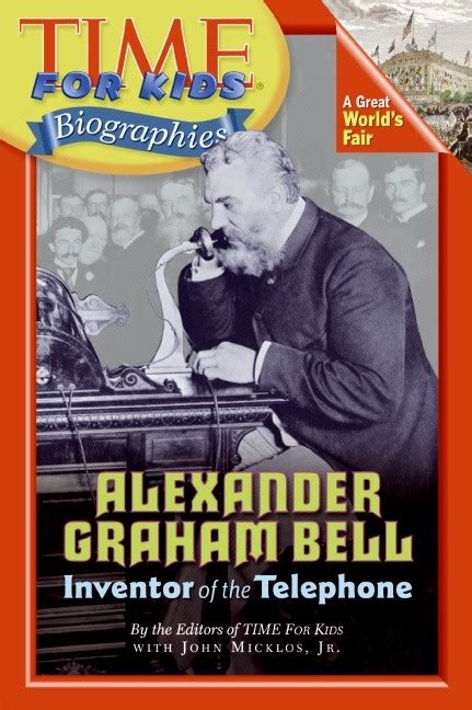 time for kids alexander graham bell time for kids biographies PDF