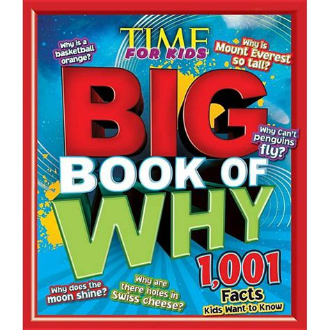 time for kids big book of why 1 001 facts kids want to know PDF