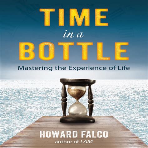 time in a bottle mastering the experience of life Kindle Editon