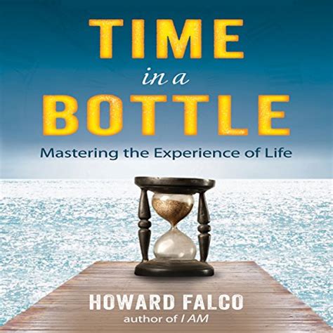 time in a bottle mastering the experience of life Kindle Editon