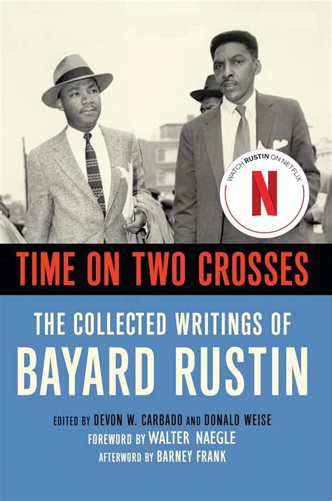 time on two crosses the collected writings of bayard rustin Kindle Editon