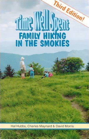 time well spent family hiking in the smokies Epub