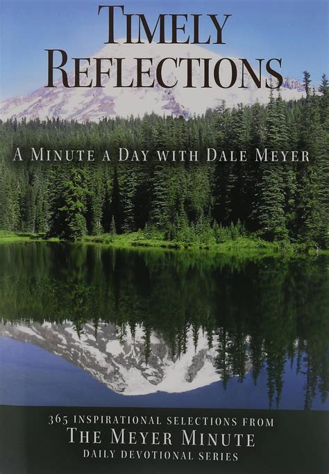 timely reflections a minute a day with dale meyer Kindle Editon