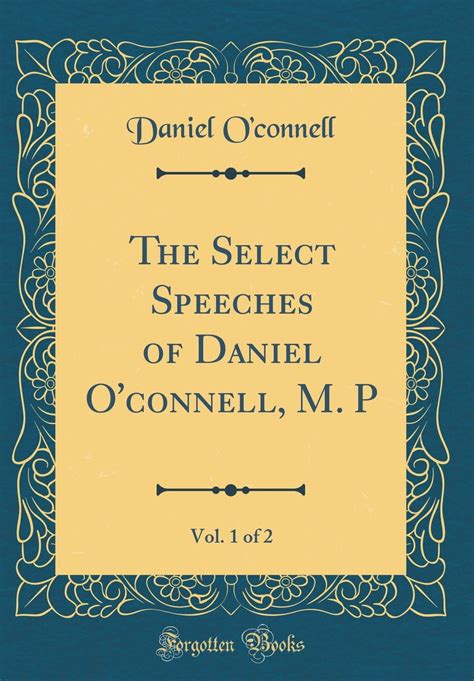 times daniel oconnell classic reprint Kindle Editon