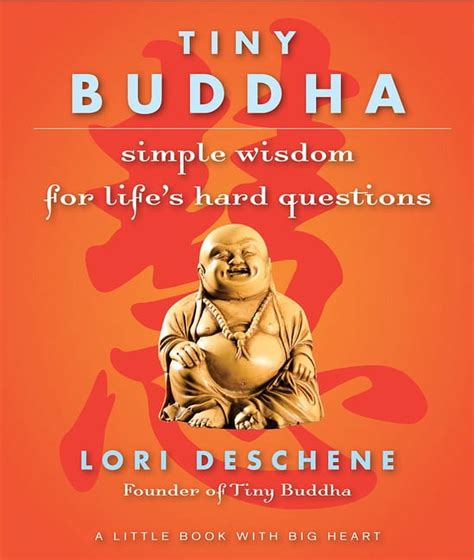 tiny buddha simple wisdom for life s hard questions Epub