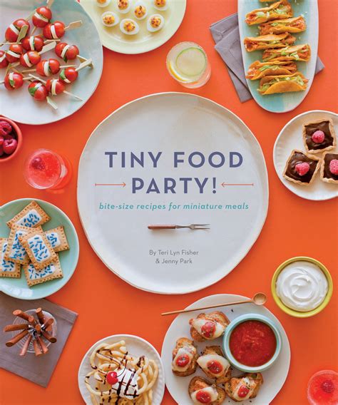 tiny food party bite size recipes for miniature meals Kindle Editon