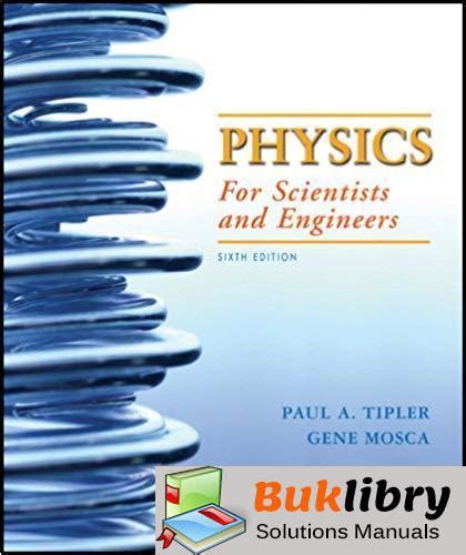 tipler mosca 6th edition physics solution Epub