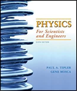 tipler mosca physics for scientists engineers 6th edition pdf Ebook Kindle Editon