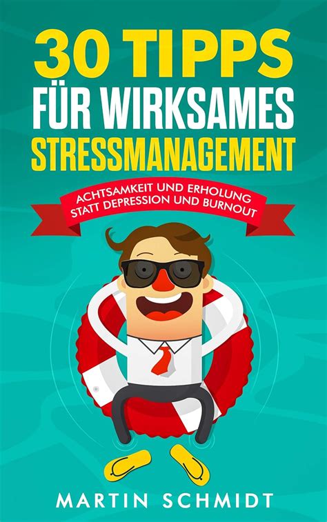 tipps f r wirksames stressmanagement achtsamkeit ebook Doc