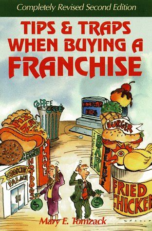 tips and traps when buying a franchise complete revised and updated Doc