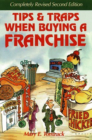 tips and traps when buying a franchise complete revised and updated Doc