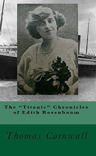 titanic chronicles edith rosenbaum Doc