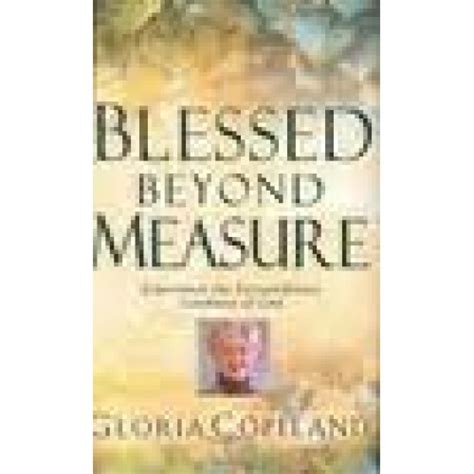 title blessed beyond measure experience the extraordinary Epub