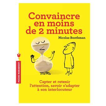 title convaincre en moins de 2 minutes author Epub