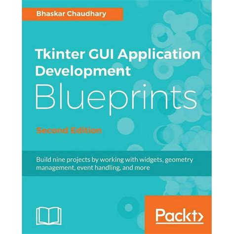 tkinter gui application development blueprints Epub