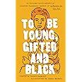 to be young gifted and black signet classics Kindle Editon